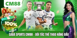 Saba Sports CM88 – Đối tác Cá Cược Thể Thao Hàng Đầu